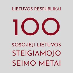 2020-ieji – Lietuvos Steigiamojo Seimo šimtmečio metai
